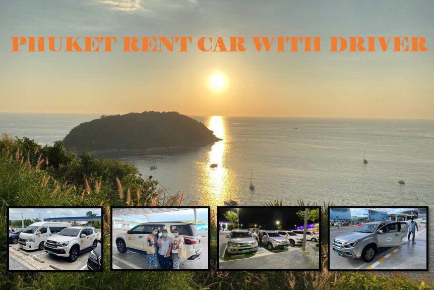 Phuket Rent Car With Driver